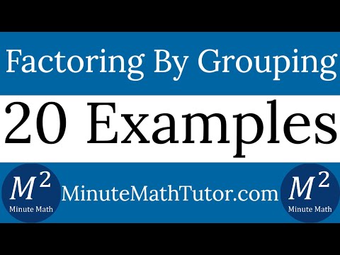 Factor By Grouping | 20 Examples