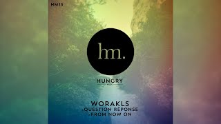 Worakls - From Now On
