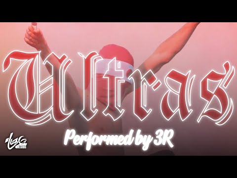 3R - Ultras   [music vidéo]