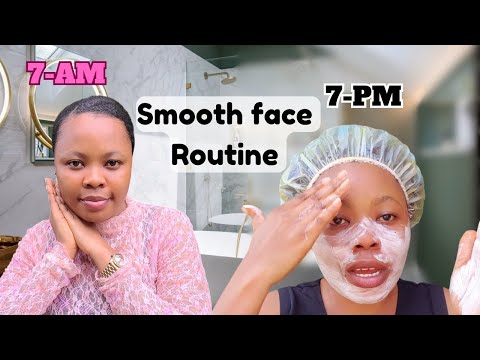 Morning and Night Smooth FACE Routine For Beginners