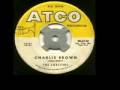 The Coasters - "Charlie Brown" 