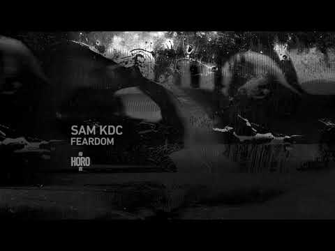 Sam KDC - Feardom