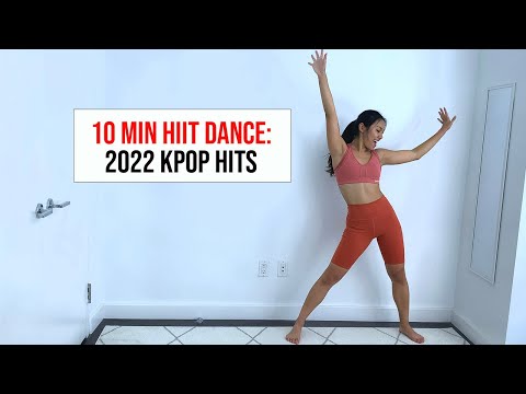 10 Minute HIIT Dance: 2022 KPOP Hits
