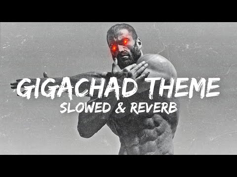 Gigachad theme ( Phonk house version) || Slowed and Reverb