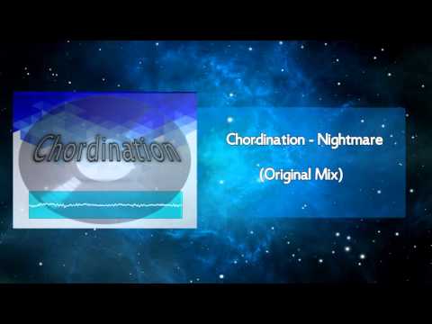Chordination - Nightmare [Hardstyle]