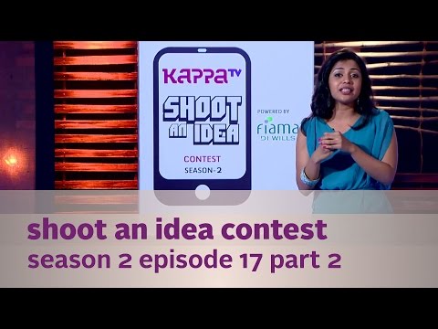 Kappa TV Shoot an Idea Contest - S02E17 - Part 2