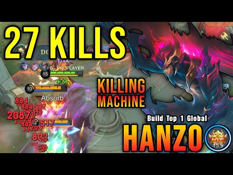 27 Kills!! Insane Damage Hanzo 100% Killing Machine!! - Build Top 1 Global Hanzo ~ MLBB