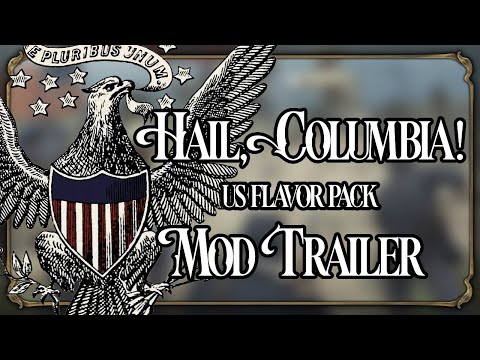 Modcon 2025 - Hail, Columbia! Trailer (Victoria 3 Mod)
