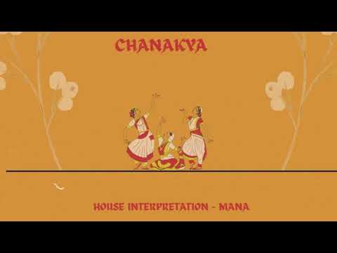 CHANAKYA - MANA