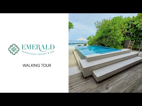 Emerald Faarushi Resort & Spa Walking Tour 2025