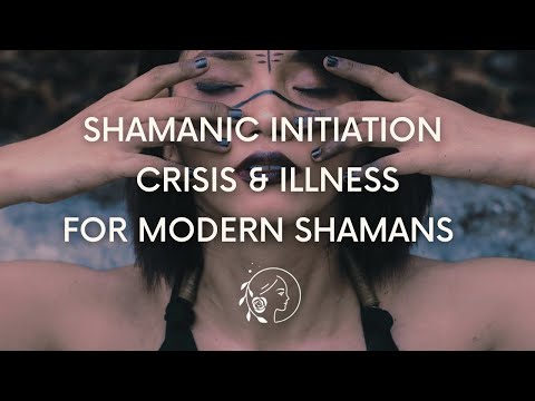 How Your Early Shamanic Initiation Will Look Like - Shamanic Crisis & Illness | Shamanic Awakening.
