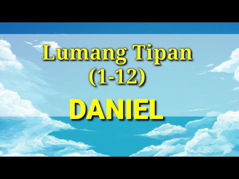 Ang Banal na Aklat "BIBLIA" Daniel (1-12) 27 Lumang Tipan Tagalog Audio Bible Full Chapter