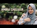 Ambili Chelulla Cover Song Asma Saleem