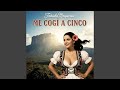 Me Cogí a Cinco