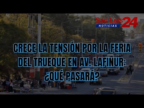 🔥 Crece la tensión por la feria del trueque en Av. Lafinur: ¿Qué pasará?