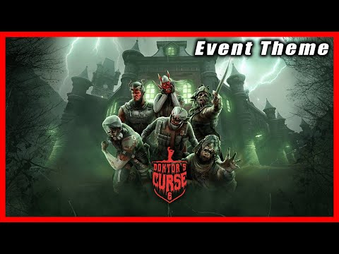 Doktor's Curse: The Returned Event Theme - Rainbow Six Siege