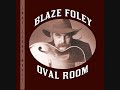 Blaze Foley ~ Introduction, Oval Room