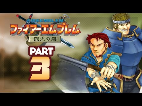 Part 3: Fire Emblem 7 Japanese Ironman - "ドーカスはどうなったの？"