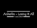 Anberlin - Losing It All [Lyrics]