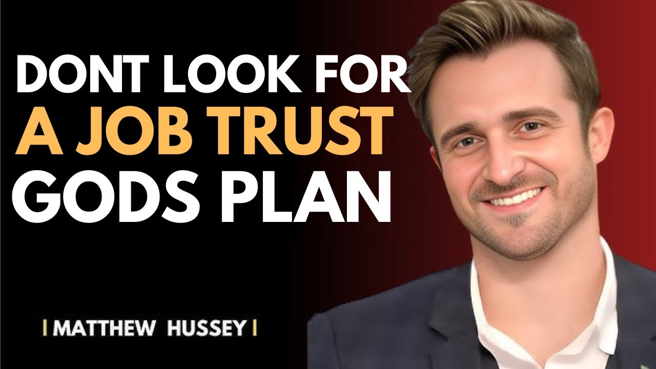 When God Says “Don’t Look for a Job” — Trusting His Provision and Purpose: MATHEW HUSSEY.