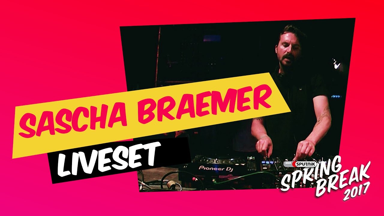 Sascha Braemer - Live @ Sputnik Spring Break 2017