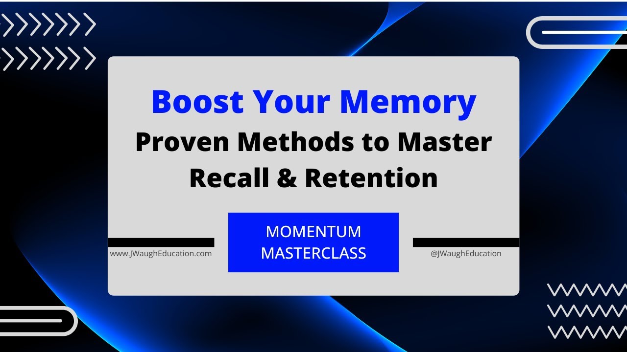 #1 - Momentum Masterclass | Boost Your Memory: Proven Methods to Master Recall and Retention