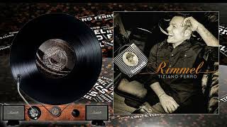 Tiziano Ferro -  Rimmel
