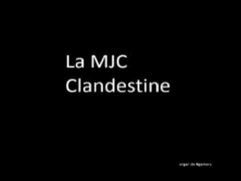 MJC Clandestine - Y'a qu'dans la merde