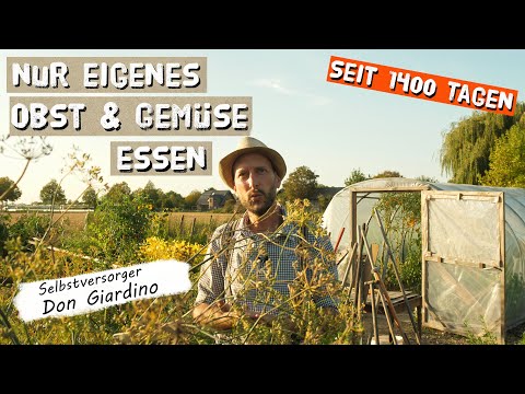 Erfolgreiche Permakultur, Selbstversorgung und Tomaten - zu Gast bei Don Giardino