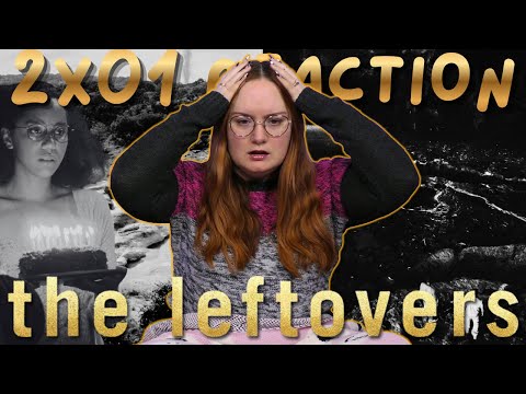 The Leftovers 2x01 Reaction | Axis Mundi
