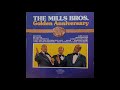 The Mills Brothers - My Gal Sal