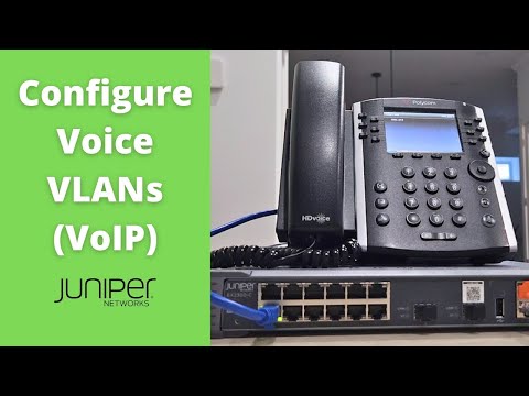 How to Configure Voice VLANs on Juniper (VoIP)