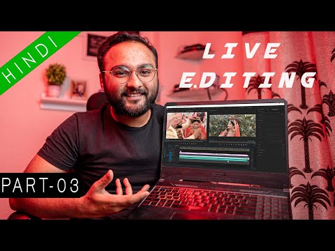 How To Edit Wedding Highlight - Part 03 | LIVE Editing
