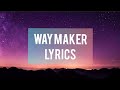 Way Maker - lyric (hillsong)