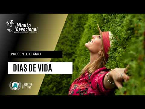 Presente Diário | Dias de vida | 09/06/2022