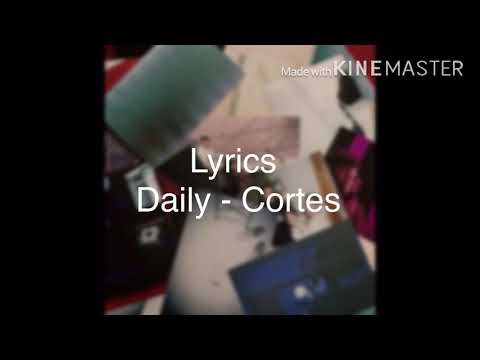 Daily - Cortes (Feat. CASS) Lyrics