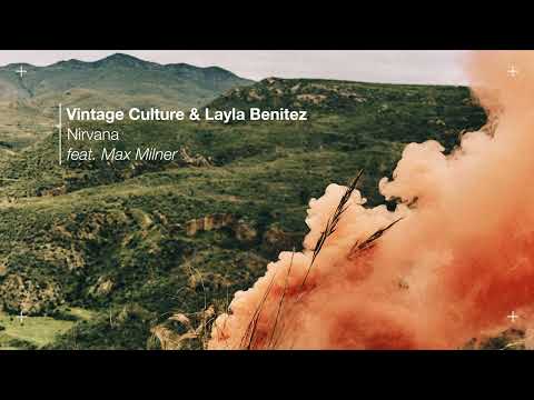 Vintage Culture, Layla Benitez - Nirvana ft. Max Milner