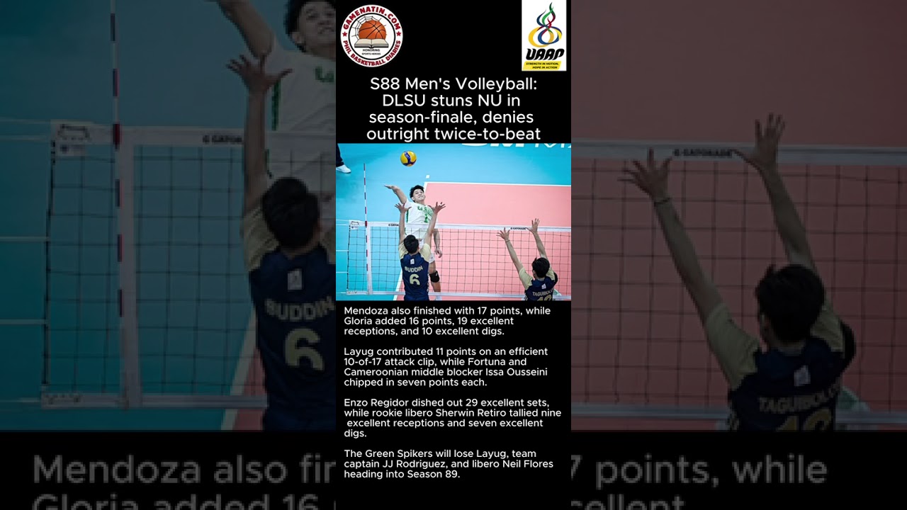 UAAP Men's Volleyball: DLSU stuns NU in 5 sets