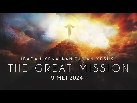 The Great Mission - Ps. Hendy Tololiu | GBI Gilgal's Online Service (Ascension Day)