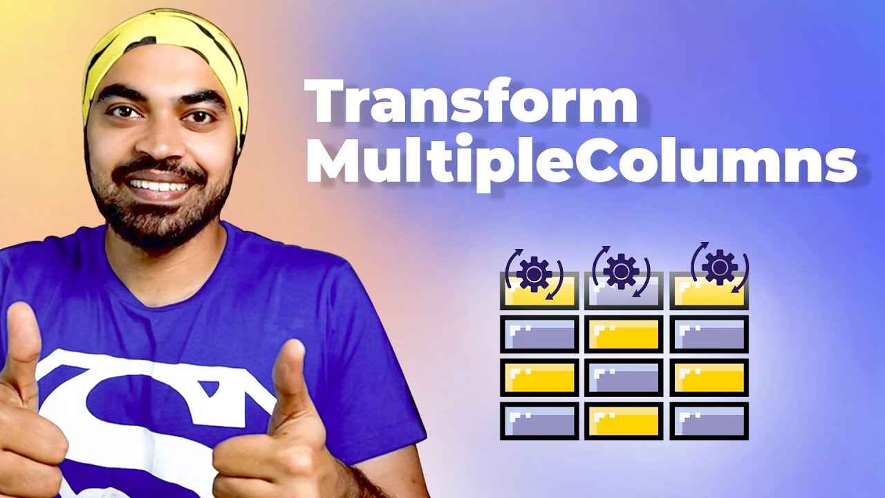 Transform Multiple Columns at Once in Power Query | Advanced uses of Table.TransformColumns Function