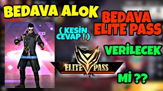 HERKESE BEDAVA ALOK ve ELITE PASS VERİLECEK Mİ ? İşte Cevabı !! ( İzle