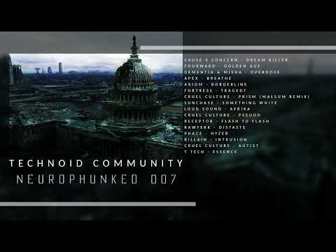 Technoid Community - Neurophunked 007