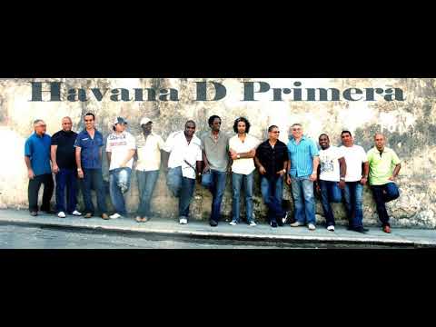 Havana D'Primera - No Me Importa