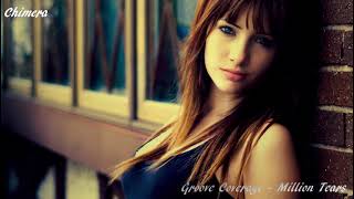 Groove Coverage - Million Tears