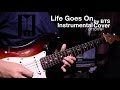 Life Goes On by BTS (방탄소년단) - Instrumental Cover Life Goes On by BTS (방탄소년단) - Instrumental Cover