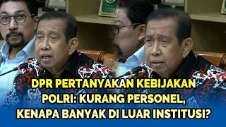Download lagu 🔴DPR Pertanyakan Kebijakan Polri: Kurang Personel, Kenapa Banyak di Luar Institusi? mp3