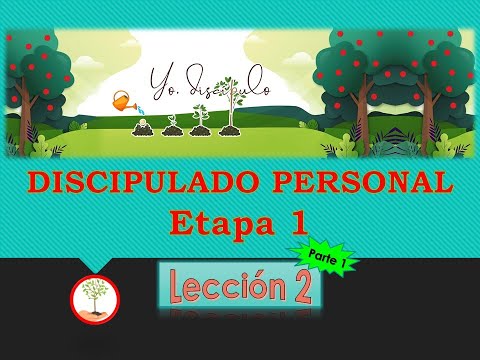 Discipulado Personal Lección 1-2 (Parte 1)