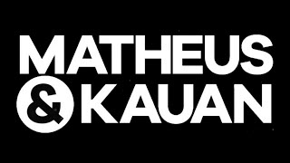 Matheus &amp; Kauan - Não Pedi Pra Me Amar