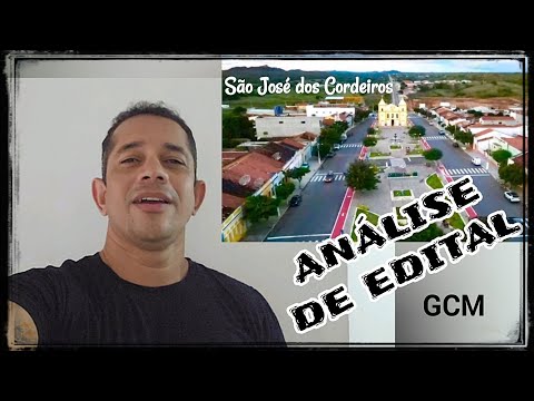 🚨 ANÁLISE DE EDITAL - GCM SÃO JOSÉ DOS CORDEIROS/PB - EDITAL NA PRAÇA 🚨