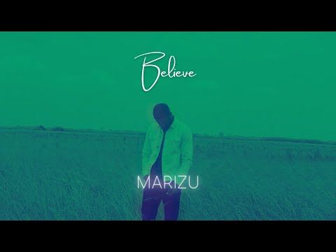 Marizu - Believe [Official Audio]